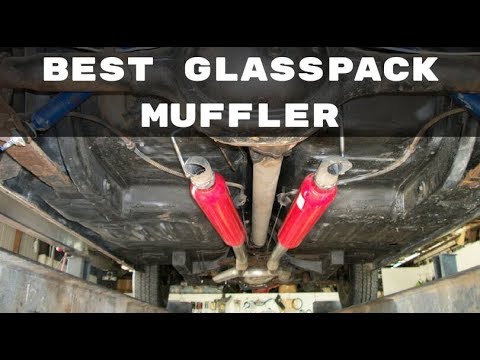 Best Glasspack Muffler for the Money - Sounding Glasspack Muffler