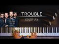 Coldplay: Trouble + piano sheets 