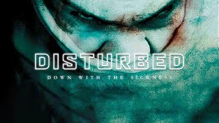 Disturbed: Down with the Sickness (Radio Edit)