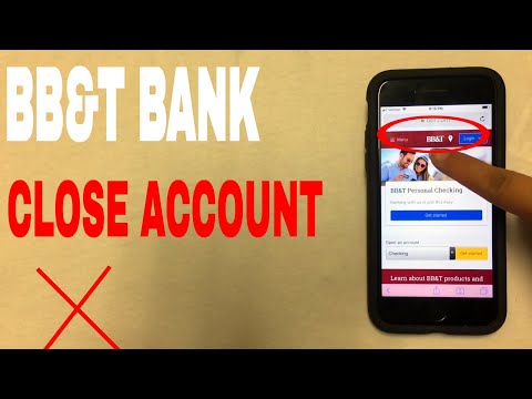 ✅ 4 Ways To Close BB&T Bank Account 🔴