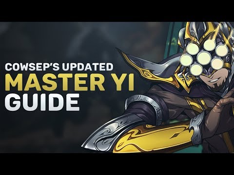 HERE'S YOUR NEW MASTER YI GUIDE - COWSEP