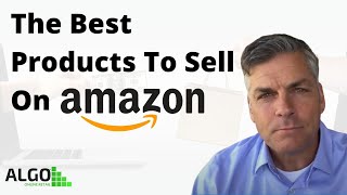 What Are The Best Products to Sell on Amazon | ALGO Online Retail