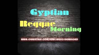 Gyptian - Reggae Morning