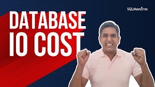 Database IO Cost (Reads & Writes) by Amit Bansal