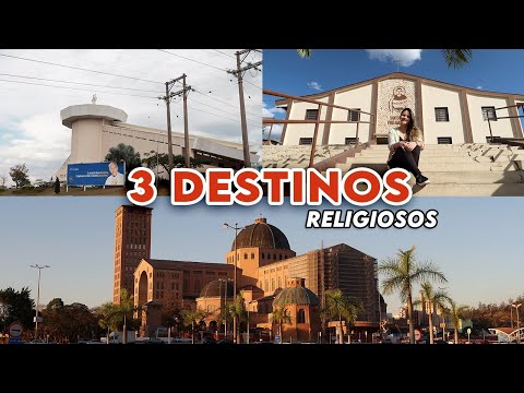 Os 3 Principais Destinos Religiosos do Interior de SP