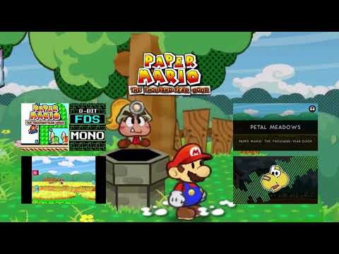 Paper Mario The Thousand-Year Door : Petal Meadows Theme MASHUP