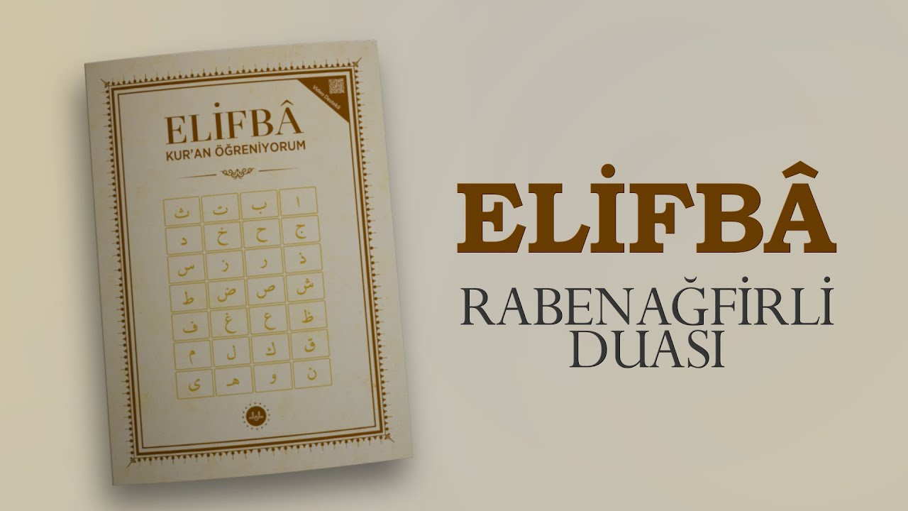 Diyanet Elifba - Rabbenağfirli Duası