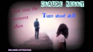 ♫~ Claude Kelly - time stood still (2011) Download!!...ッ