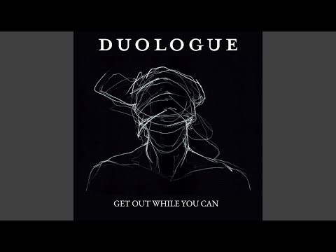 Get out While You Can