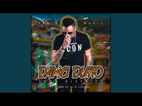 Dame Duro (feat. La Caito)