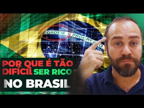 Por que é tão difícil ficar rico no Brasil
