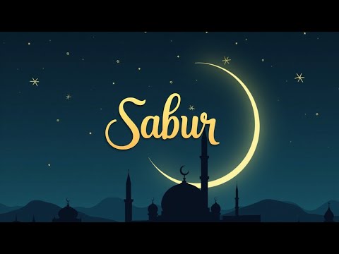 Sabr: Vrlina strpljenja u islamu