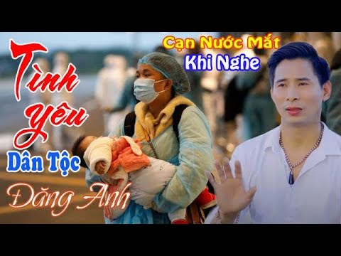 Tình yêu dân tộc - Đăng Anh