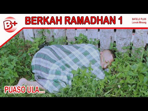 berkah-ramadhan-1-puaso-ula-lawak-minang-batele-plus-110