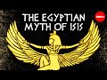The Egyptian myth of Isis and the seven scorpions - Alex Gendler