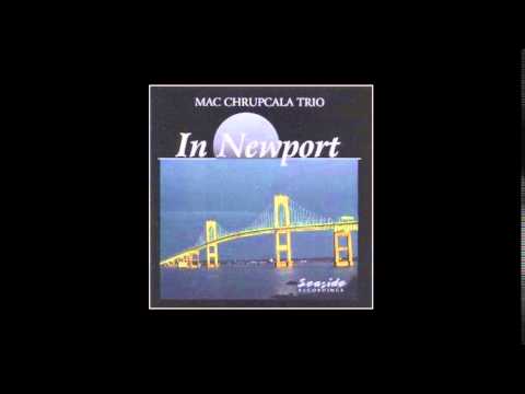 Mac Chrupcala Trio - In the Wee Small Hours of the Morning