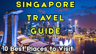 Top 10 Things to Do in Singapore in 2025 | Best Attractions, Hidden Gems & Travel Guide