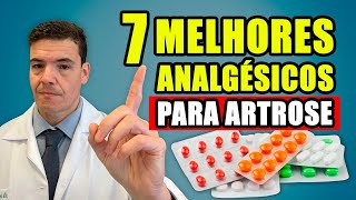 7 BEST PAINKILLERS FOR THOSE SUFFERING FROM ARTHROSIS