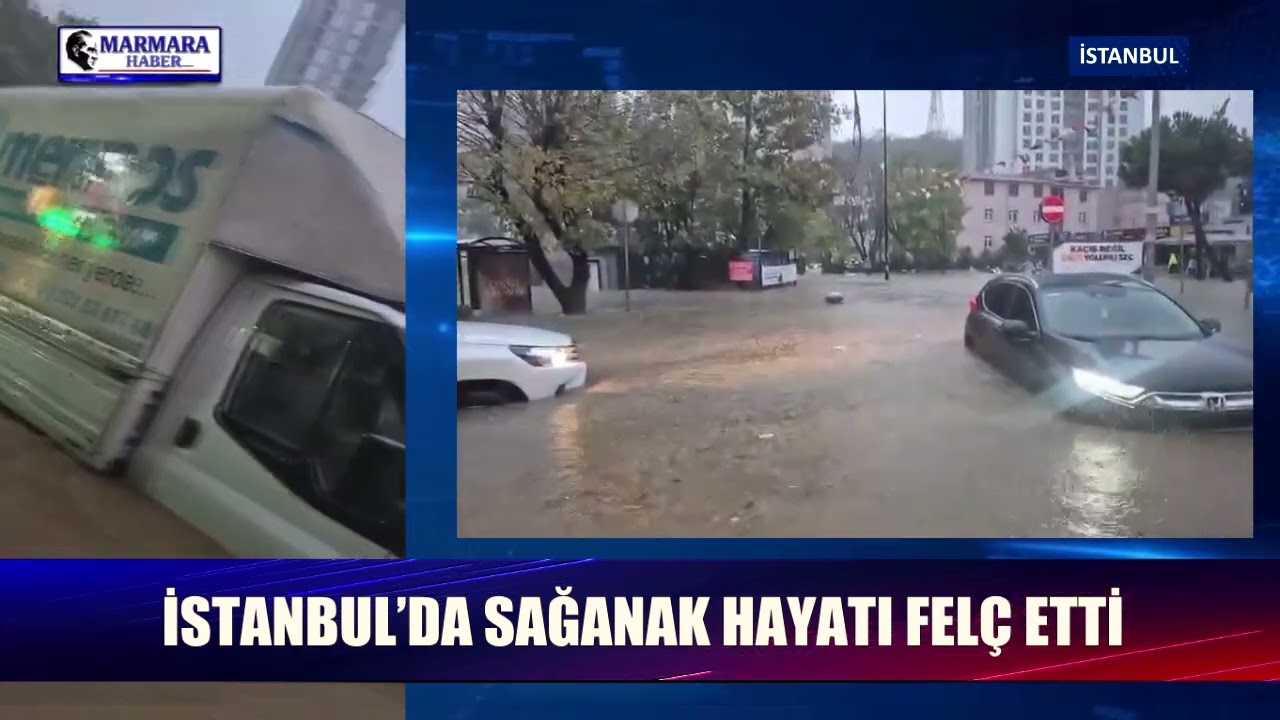 İstanbul’da sağanak hayatı felç etti