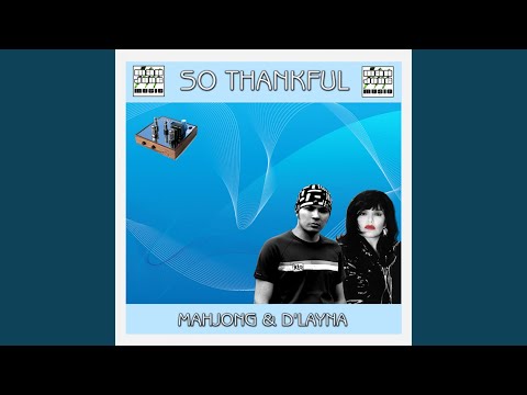 So Thankful (Original Extended Mix)