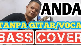 Download lagu ANDAI TANPA GITAR/VOCAL ( BASS COVER)  BACKING TRACK mp3