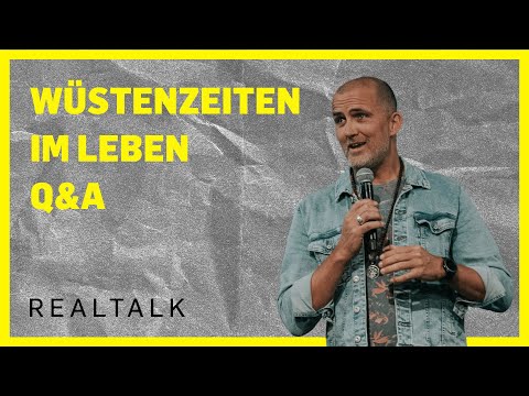 Tipps für die Wüstenzeiten in deinem Leben | Q&A mit Tobias Teichen