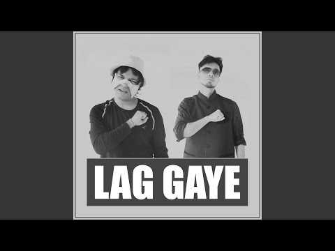 Lag Gaye