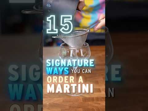 All 15 Ways to Order a Martini #martini #bartender #bartending #cocktails #mixology