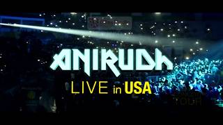 Anirudh Live USA 2017 Anirudh Ravichander #nevergiveup Tour