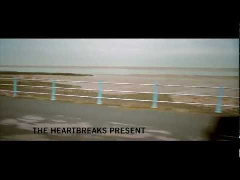 The Heartbreaks - Delay, Delay (Official Video)