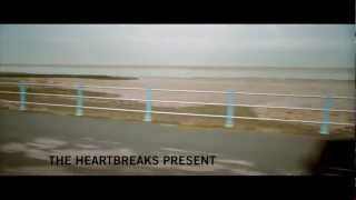 The Heartbreaks - Delay Delay video