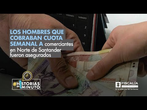 Los hombres que cobraban cuota semanal a comerciantes en Norte de Santander fueron asegurados