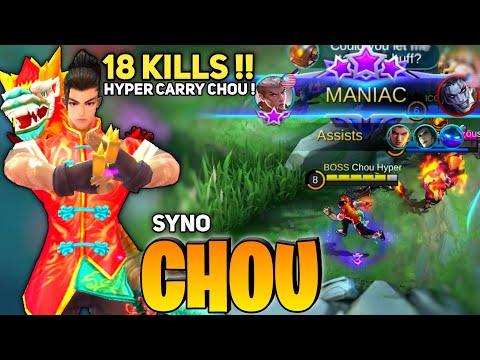 MANIAC! 18 KILL, Insane Damage Chou By Chou Hyper aka Syno - Mobile Legends