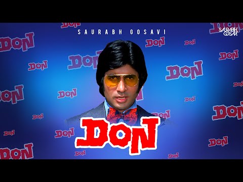 DON Remix Saurabh Gosavi | Amitabh Bachchan | Main Hoon Don | 150 BPM Remix