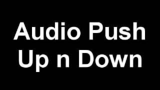Audio Push - Up n Down