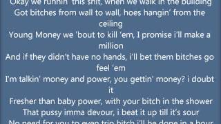 Fuck Da Bullshit- Young Money Lyrics