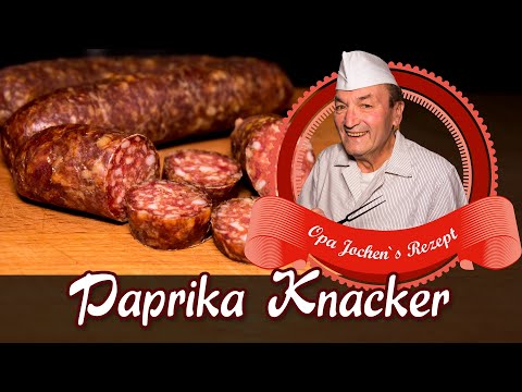 Paprika Knacker nach altem DDR Rezept selber machen - Wurst selber machen - Opa Jochen´s Rezept