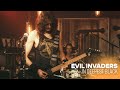 Willy Evil Invaders In Deepest Black Live