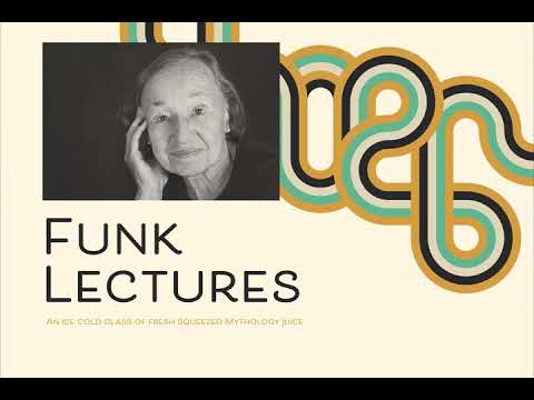 Funk Lecture: Demeter's Journey (feat. Christine Downing)