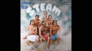 Steam ‎– I&#39;ve Gotta Make You Love Me