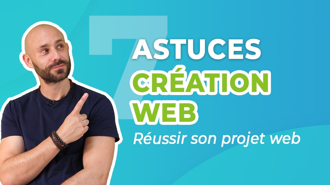 7 ASTUCES pour RÉUSSIR son PROJET WEB ✅ (agence ou indépendant)