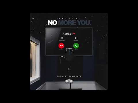 Melvoni - No More You (Prod. By Thai Beats)
