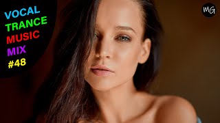 VOCAL TRANCE MUSIC MIX #48