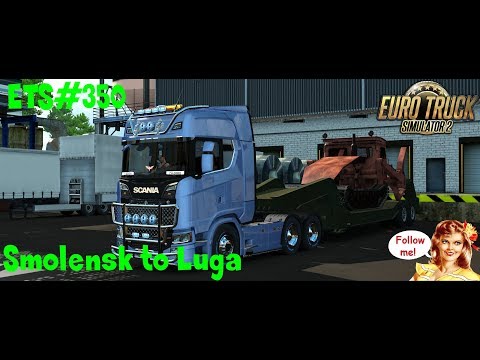 ETS#350 Transporting a 13 Tons Skidder TT-4 from Smolensk to Luga 578 KM
