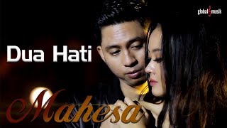 Download lagu Mahesa - Dua Hati mp3 Download lagu Mahesa - Dua Hati mp3
