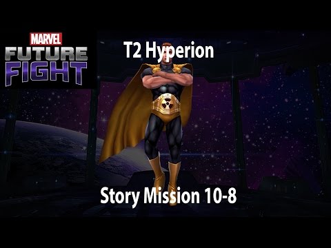 Marvel Future Fight - T2 Hyperion Story Mission 10-8