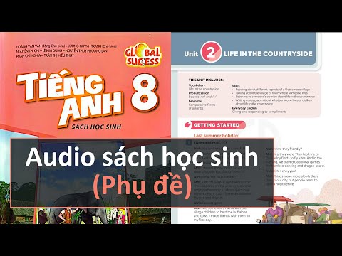 第二單元.農村生活 | 音頻 Sách Học Sinh Tiếng Anh 7 全球成功 (Unit 2. Life in the countryside | Audio Sách Học Sinh Tiếng Anh 7 Global Success)