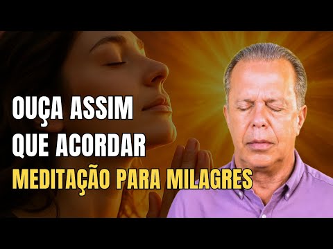 Dr. Joe Dispenza – Listen to this when you wake up and watch MIRACLES HAPPEN FAST | Morning Medit...
