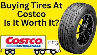 Buying Tires At Costco: Is It Worth It