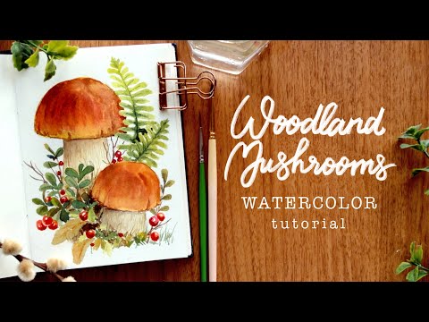 Fall Woodland Mushrooms: Watercolor Tutorial